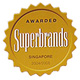 Awarded Superbrands Singapore