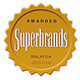 Awarded Superbrands Malaysia